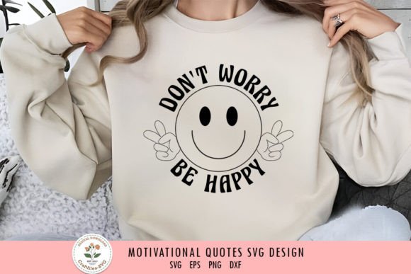 Review: Don’t Worry Be Happy Motivational SVG