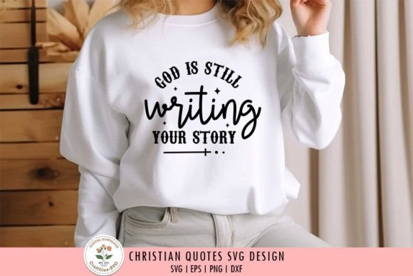 Review: God is Still Writing Your Story SVG for Embroidery