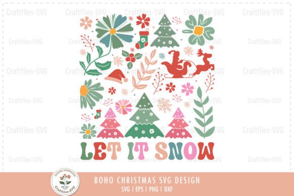 Review: Let It Snow Boho Christmas SVG PNG