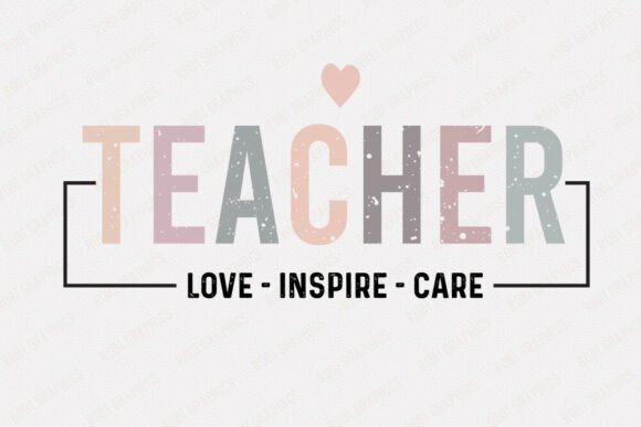 Reviewing the Teacher Love-Inspire-Care Retro SVG